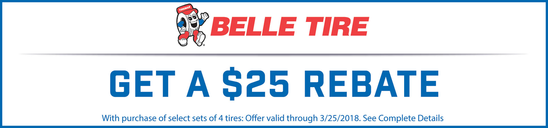 Belle Tire Tire Coupons Manufacturer Rebates